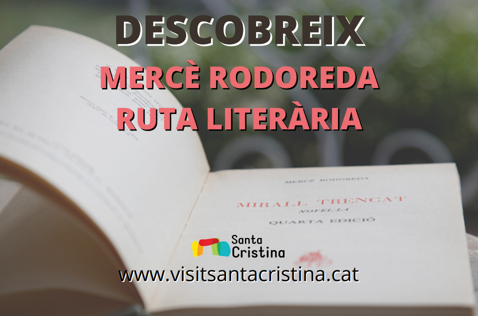 Visita guiada: La ruta de la Rodoreda a Santa Cristina d'Aro 